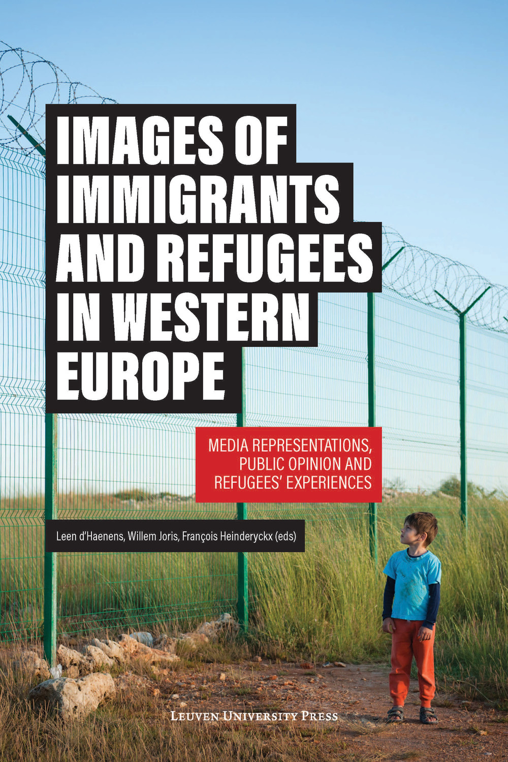 Images of Immigrants and Refugees in Western Europe